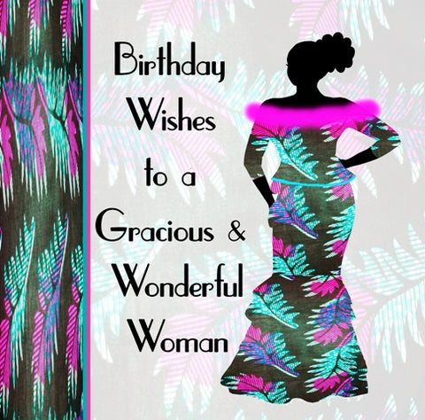 599 Gracious Woman Nsaa Nefateri Black Birthday cards for women